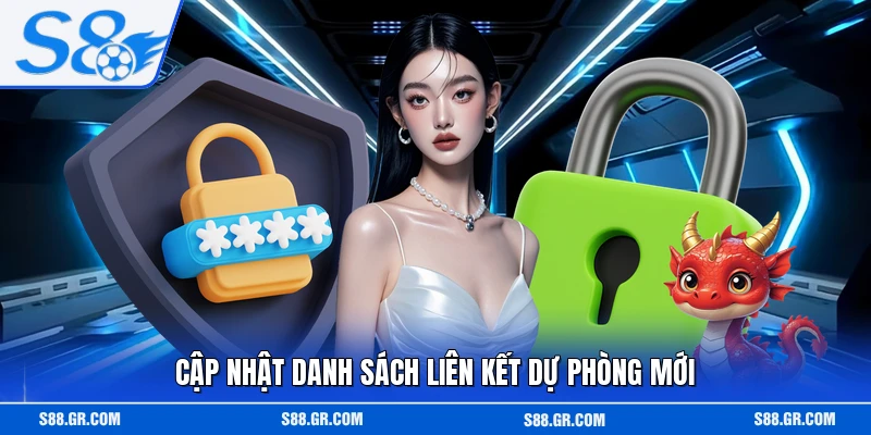 Cập nhật danh sách liên kết dự phòng mới